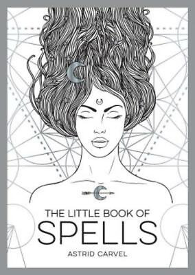 The Little Book of Spells: A Beginner#x27;s Guide to White Whitchcraft $10.56