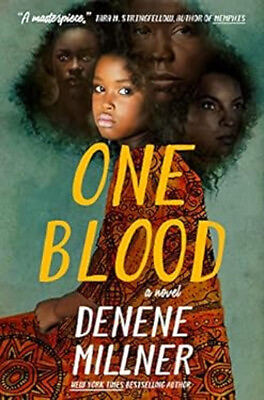 #ad One Blood : A Novel Hardcover Denene Millner $11.54