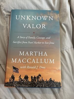 #ad #ad Unknown Valor: A Story of Family Courage and Sacrifice Martha Maccallum HB $11.00